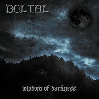 BELIAL Wisdom Of Darkness CD