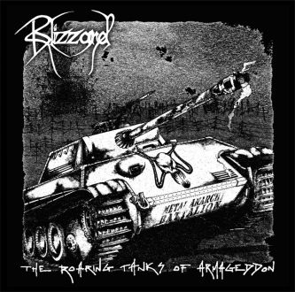 BLIZZARD The Roaring Tanks Of Armageddon CD