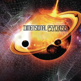 DIMENSIONAL PSYCHOSIS Architecture Of Realities CD