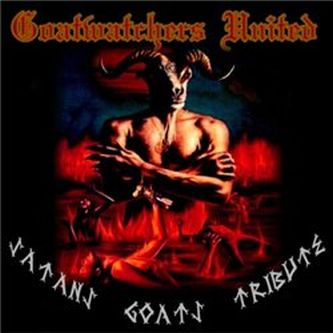 GOATWATCHERS UNITE Satan Goats Tribute 7"ep