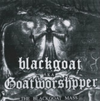GOATWORSHIPPER The Blackgoat Mass CD