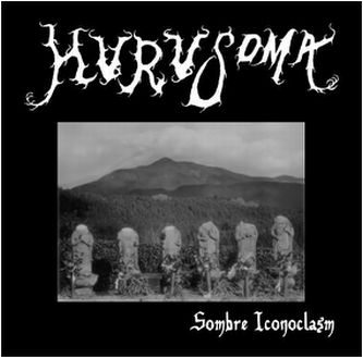 HURUSOMA Sombre Iconoclasm CD