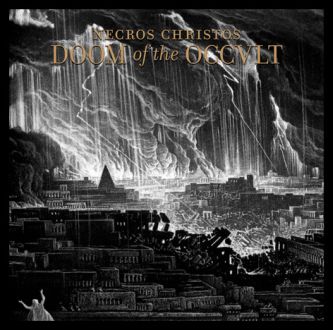 NECROS CHRISTOS Doom Of The Occult CD