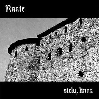 RAATE Sielu, Linna Digipack CD