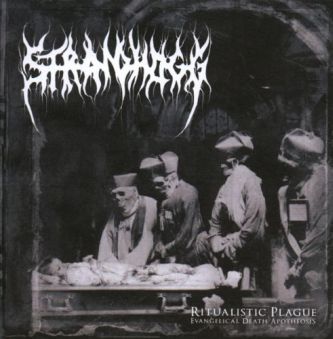 STRANDHOGG Ritualistic Plague (Evangelical Death Apotheosis) CD