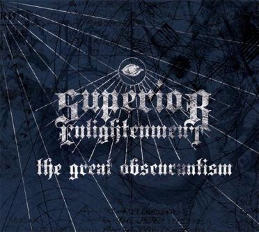 SUPERIOR ENLIGHTENMENT The Great Obscurantism Digipack CD