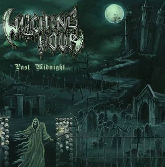 WITCHING HOUR Past Midnight CD